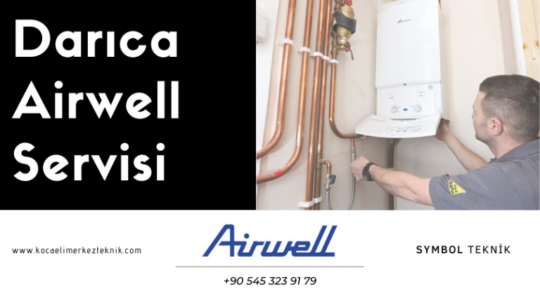 darıca airwell kombi servisi