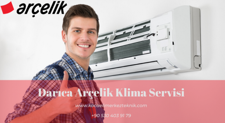 Darıca Arçelik klima servisi