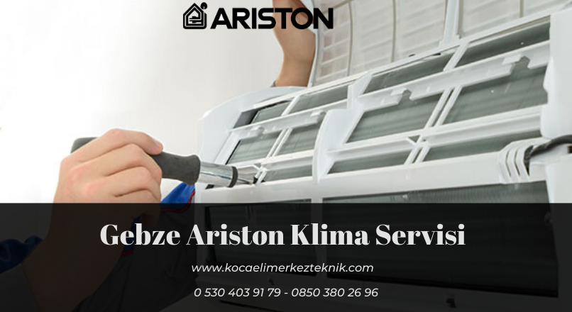 Gebze Ariston klima servisi