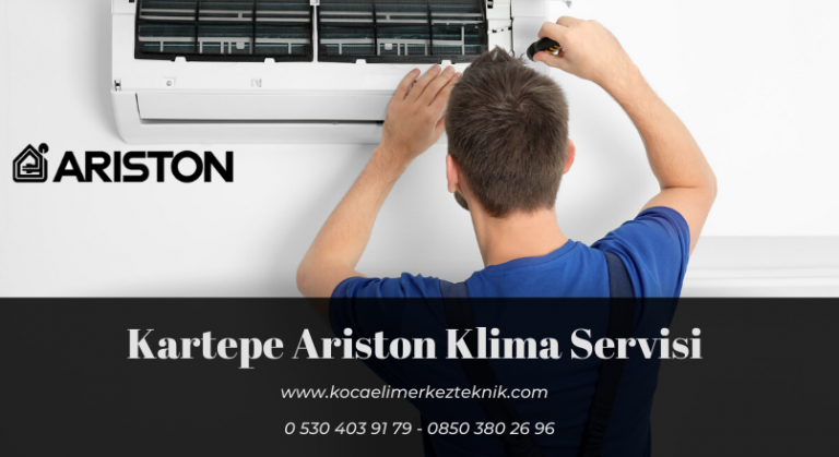 Kartepe Ariston klima servisi