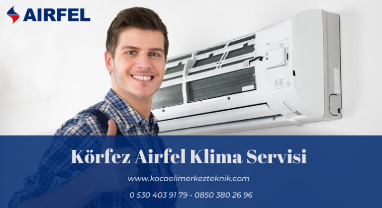 Körfez Airfel klima servisi