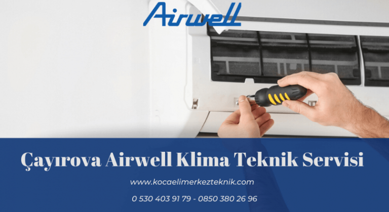 Çayırova Airwell klima servisi