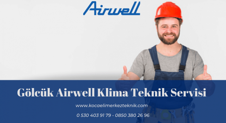Gölcük Airwell klima servisi