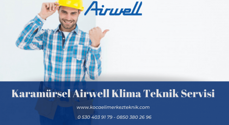 Karamürsel Airwell klima servisi