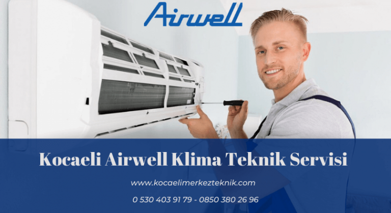 Kocaeli Airwell klima servisi