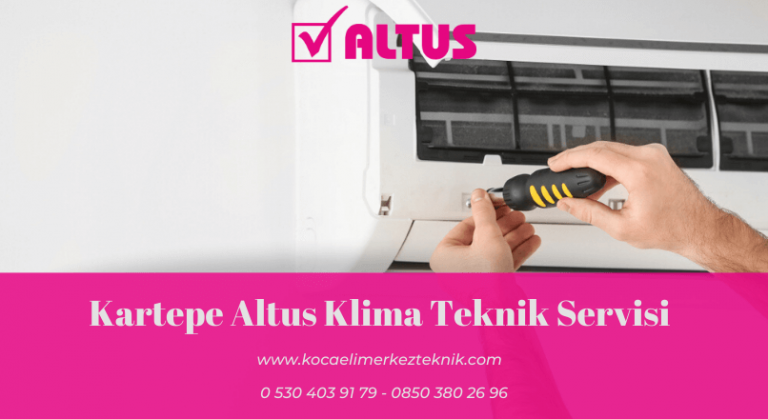 Kartepe Altus klima servisi