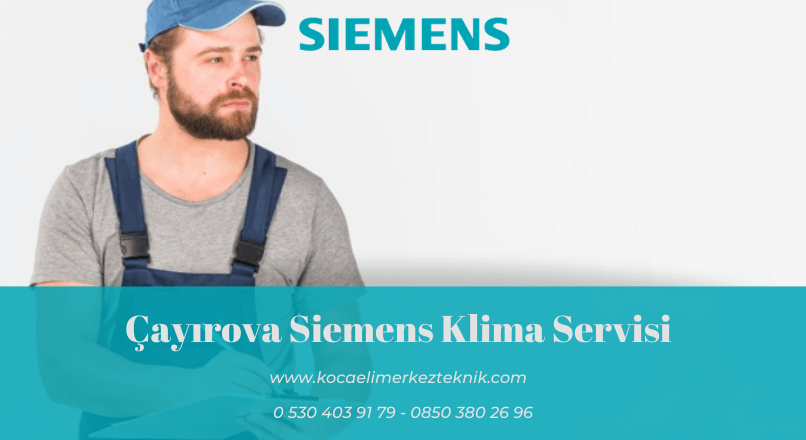 Çayırova Siemens klima servisi
