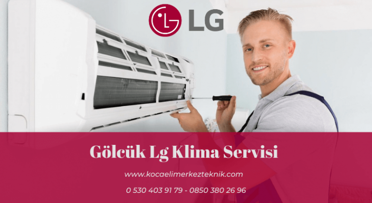 Gölcük Lg klima servisi