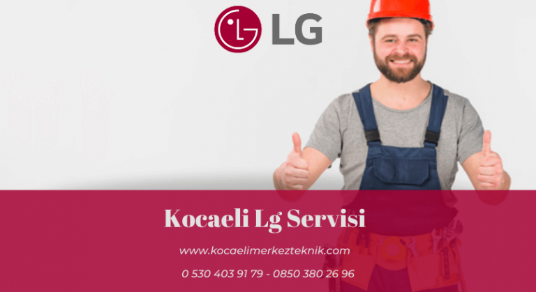 Kocaeli Lg servisi