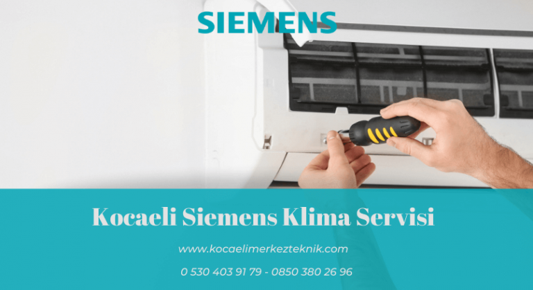 Kocaeli Siemens klima servisi