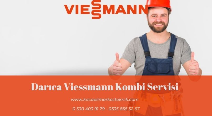 Darıca Viessmann Kombi Servisi