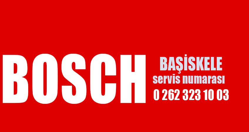 Başiskele Bosch Servis Numarası