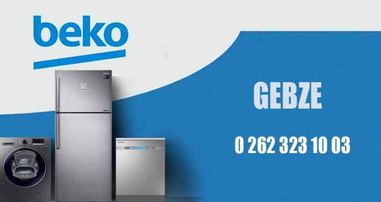 Gebze Beko Servisi