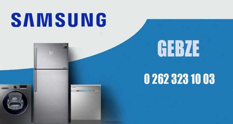 Gebze Samsung Servisi